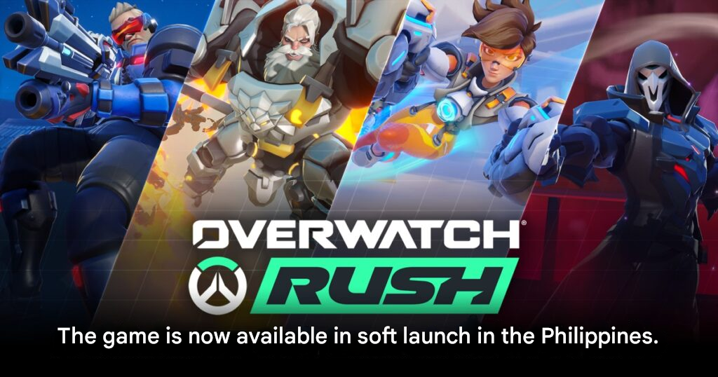 Overwatch Rush soft launch Philippines